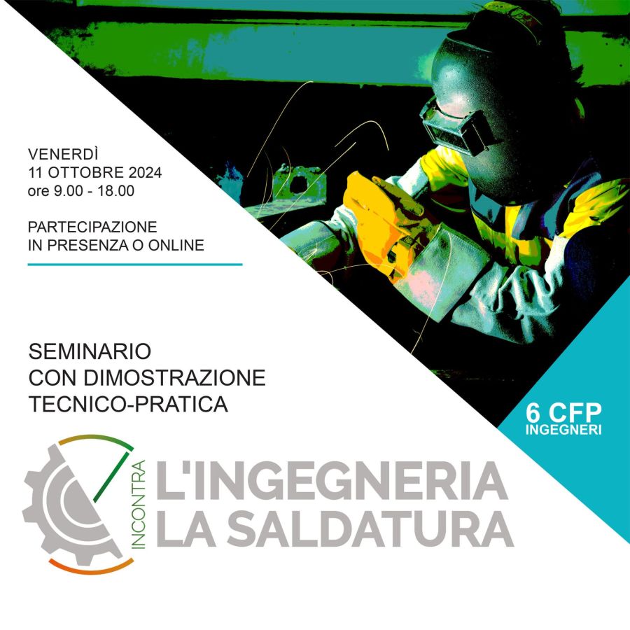 Apertura iscrizioni dell'evento “L'ingegneria incontra la saldatura”